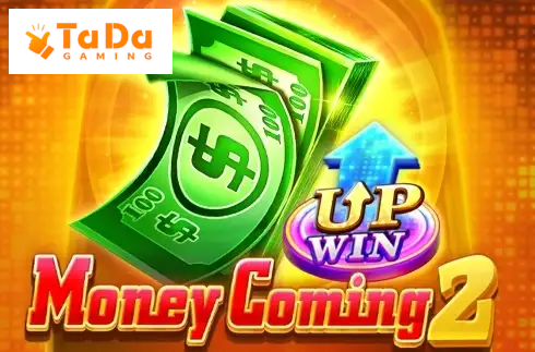 Money Coming 2